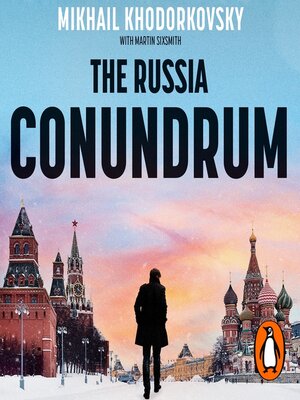 cover image of The Russia Conundrum